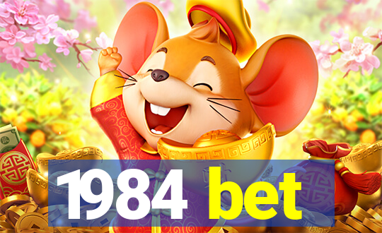 1984 bet